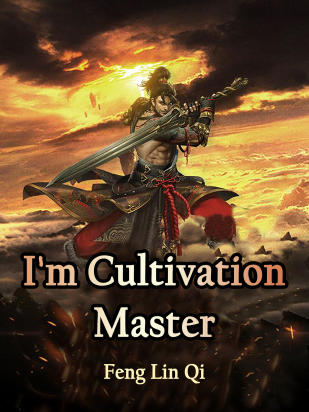 I'm Cultivation Master
